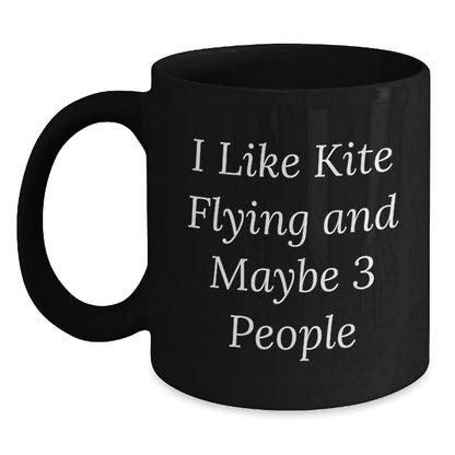 Kite Flying Gifts for Men - Funny 'I Like Kite Flying And Maybe 3 People' Christmas Unique Mugs for Coffee Lovers - Black Ceramic 11oz/15oz - The Buy Boom
