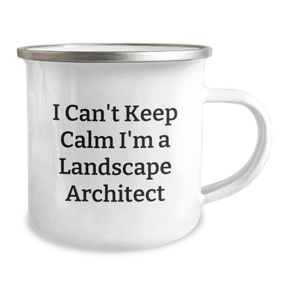 Landscape Architect Gifts Unique Funny Camping Mug I Can't Keep Calm I'm A Landscape Architect Gift for Him or Her Christmas Unique Presents - The Buy Boom