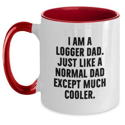 Logger Dad Gifts, Funny Two Tone Coffee Mug, I Am A Logger Dad, Graduation Unique Gifts from Family to Logger Men - The Buy Boom