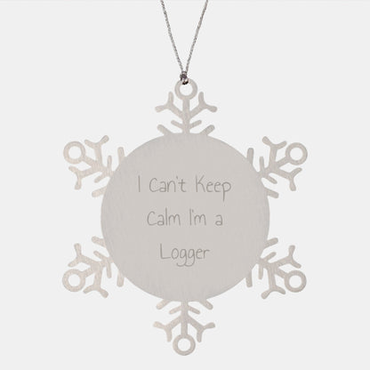 Logger Gifts: I Can't Keep Calm I'm A Logger Snowflake Ornament, Funny Logger Christmas Unique Gifts from Friends, Family, Coworkers, Snowflake Ornament for Men, Women, Logger Enthusiasts - The Buy Boom