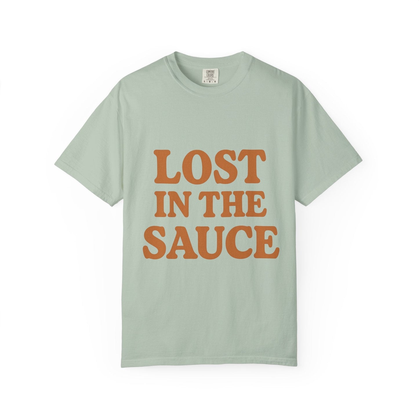 Lost in the Sauce T-Shirt – Funny Retro Graphic Tee | Unisex Comfort Colors Shirt | Gift for Foodies & Chill Vibes - The Buy Boom