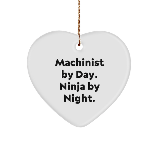 Machinist Gifts for Men, Funny Heart Ornament 'Machinist By Day. Ninja By Night.' Gifts from Friends, Perfect for Christmas - The Buy Boom