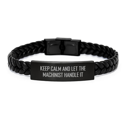 Machinist Gifts from Friends Birthday Unique Interlaced Leather Bracel, 'Keep Calm And Let The Machinist Handle It', Gifts for Machinist, Men, or Women - The Buy Boom