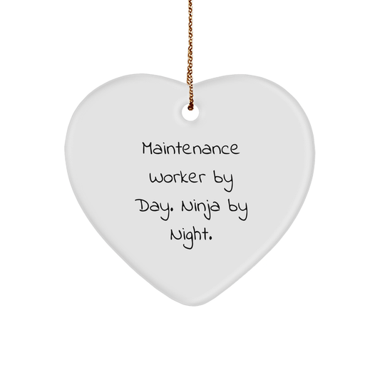 Maintenance Worker Gifts from Men to Coworkers - Ninja Heart Ornament by Day, Cute by Night, Funny Quote, White Heart Shaped, Perfect for Christmas - The Buy Boom