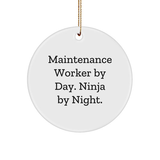 Maintenance Worker Gifts, Funny Circle Ornament, 'Maintenance Worker By Day. Ninja By Night.' Christmas Decorations for Friends, Family, or Coworkers - The Buy Boom