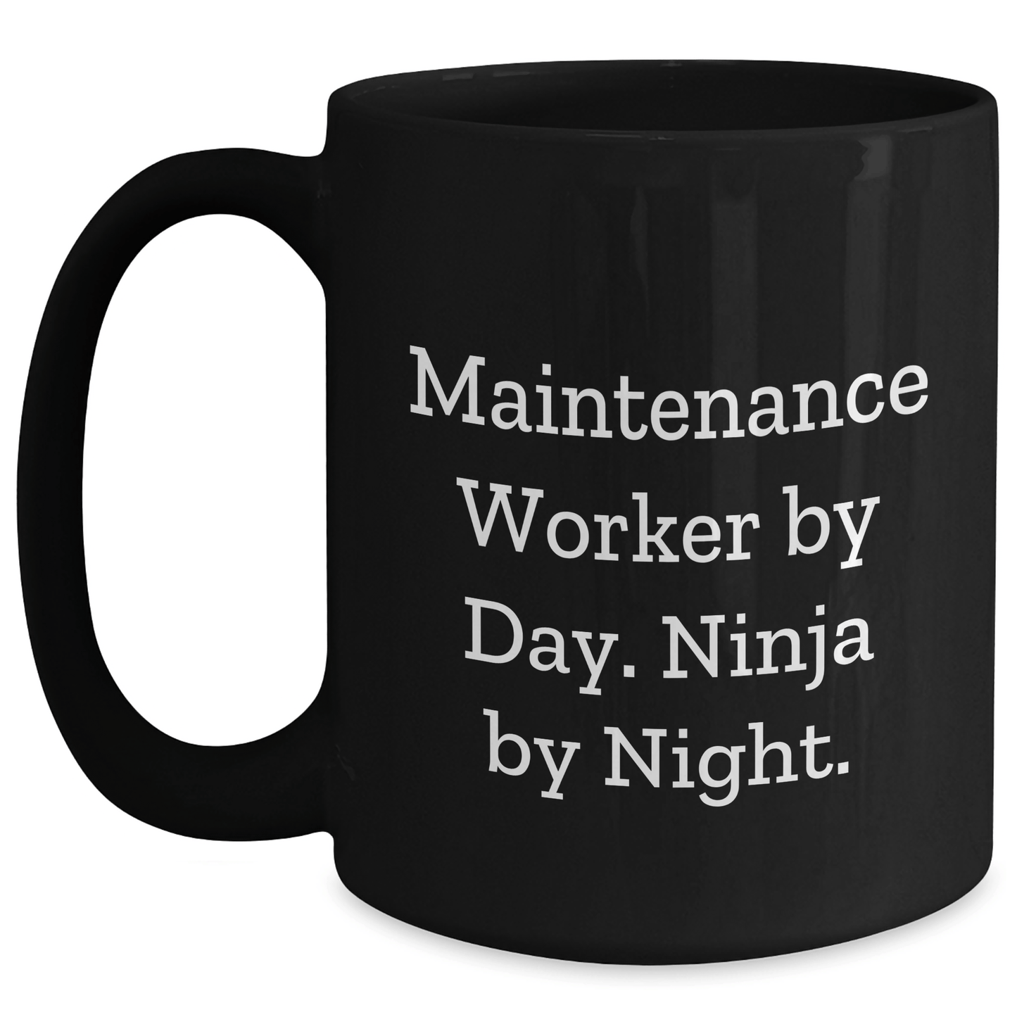 Maintenance Worker Gifts, Funny Quote Black Coffee Mug, Gifts from Men, Gifts for Maintenance Worker, Father's Day Unique Gifts - The Buy Boom