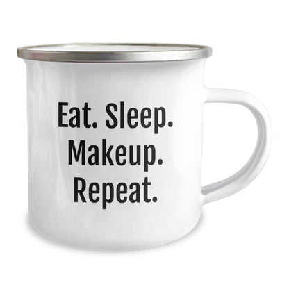 Makeup Enthusiast Gifts for Women, Funny Quote Mug for Graduation, Eat. Sleep. Makeup. Repeat., 12 oz Stainless Steel Camping Mug - The Buy Boom