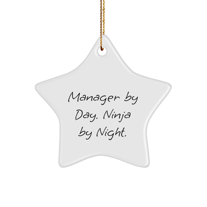 Manager Gifts: Funny Quote Star Ornament from Friends for Christmas, 'Manager By Day. Ninja By Night.' - The Buy Boom
