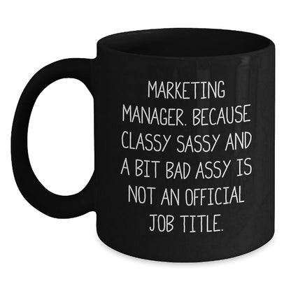 Marketing Manager Funny Gifts, Black Coffee Mug for Christmas, Gifts from Friends or Coworkers for Marketing Team - The Buy Boom