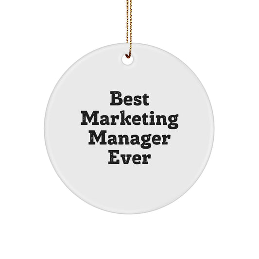 Marketing Manager Gifts: Best 'Ever' Circle Ornament for Christmas from Friends, Coworkers, Family - The Buy Boom