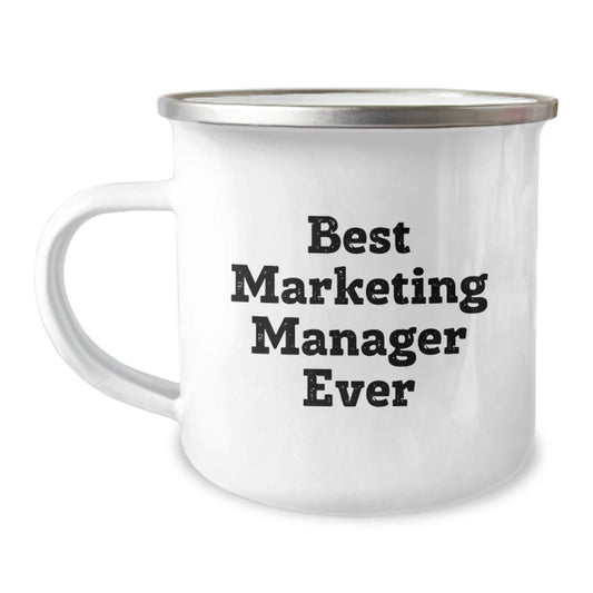 Marketing Manager Gifts, Best Marketing Manager Ever, Funny Quote, Camping Mug, Graduation Unique Gifts from Mom to Marketing Manager - The Buy Boom