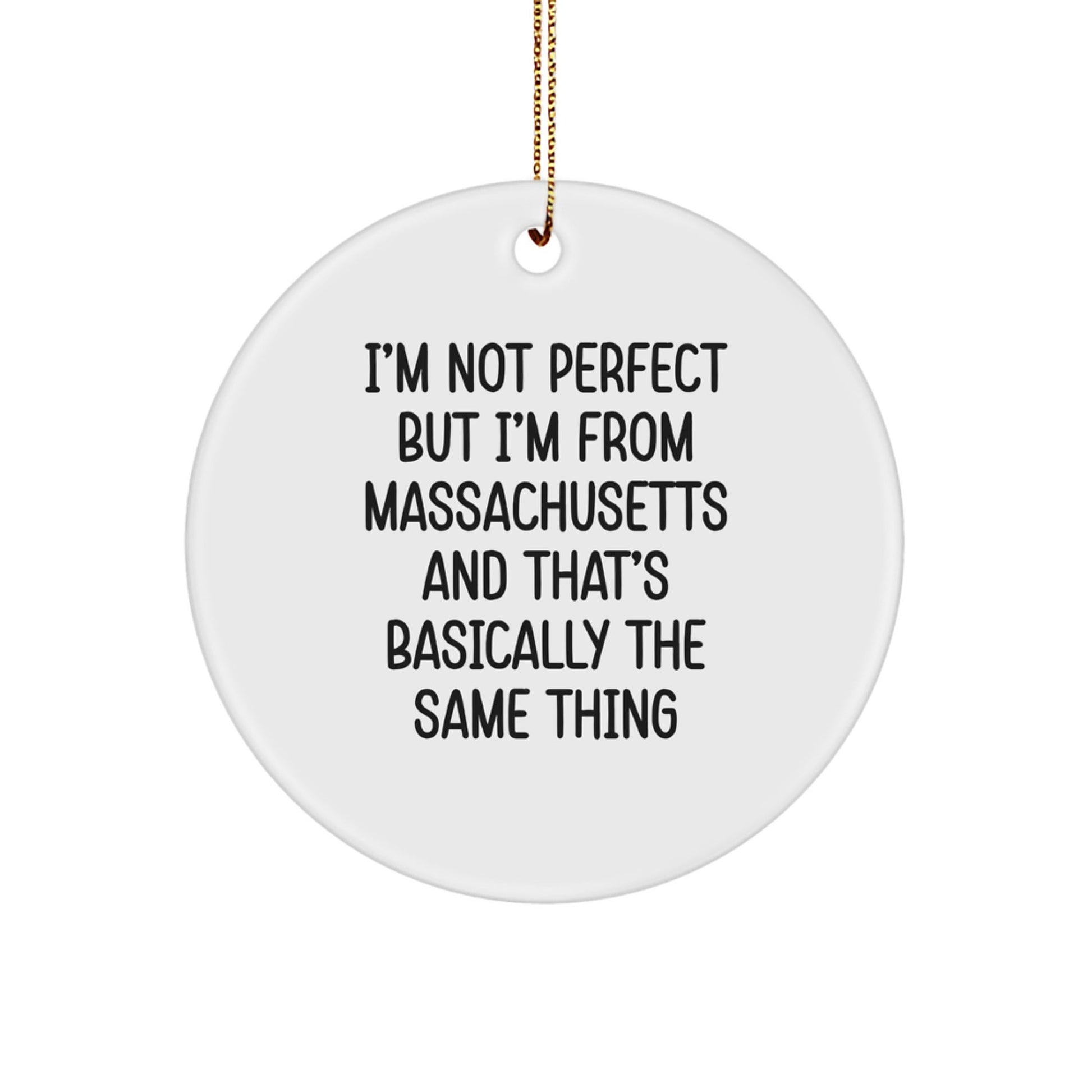 Massachusetts Circle Ornament Funny Quote Gifts from Friends, Family, Coworkers Christmas Unique - The Buy Boom