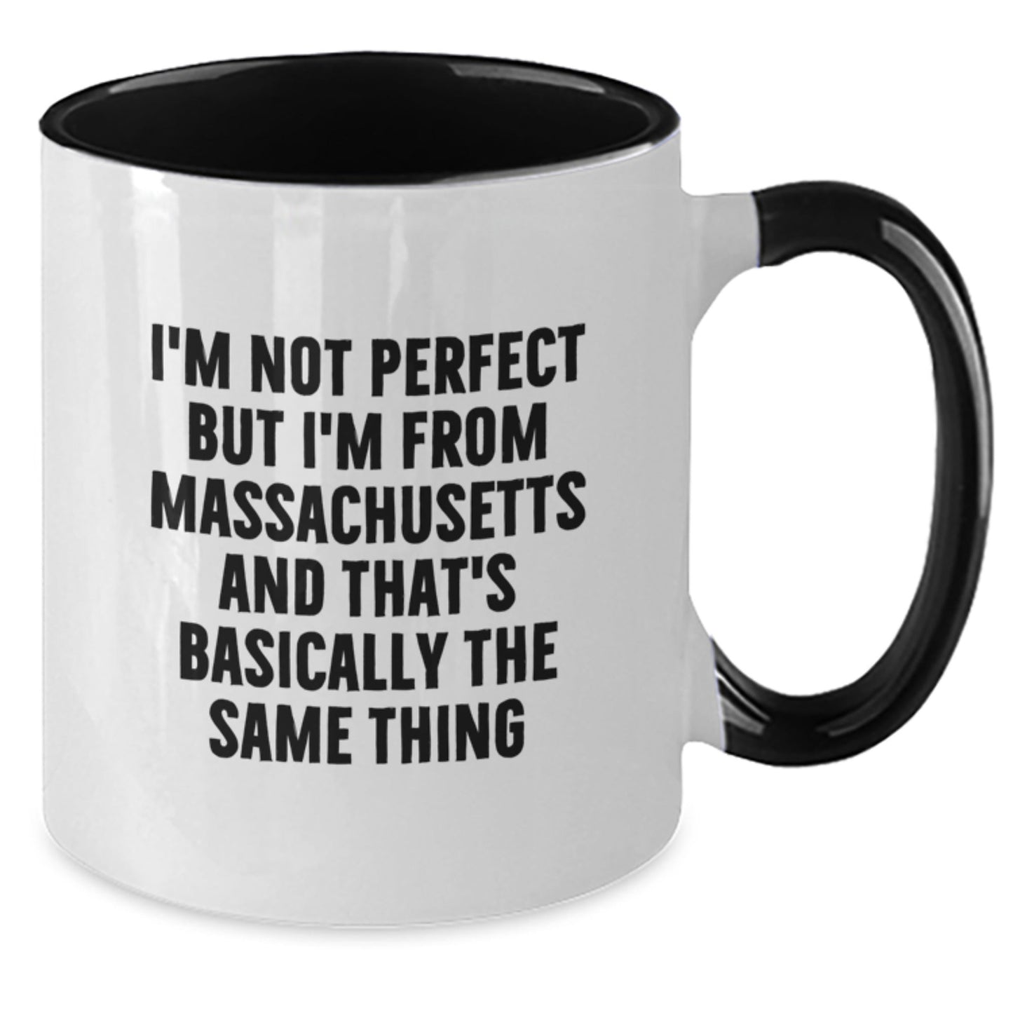 Massachusetts Proud Gifts from Friends, Funny Two Tone Coffee Mug for Birthday, 'I'm Not Perfect But I'm From Massachusetts And That's Basically The Same Thing' - The Buy Boom