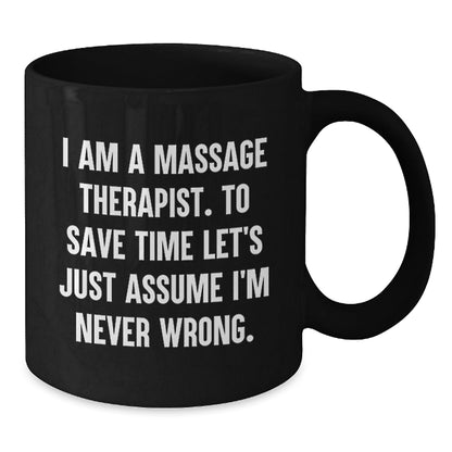 Massage Therapist Gifts from Friends Funny Quotes Black Coffee Mugs, Unique Christmas Memorable Presents for Men Women Coworkers - The Buy Boom