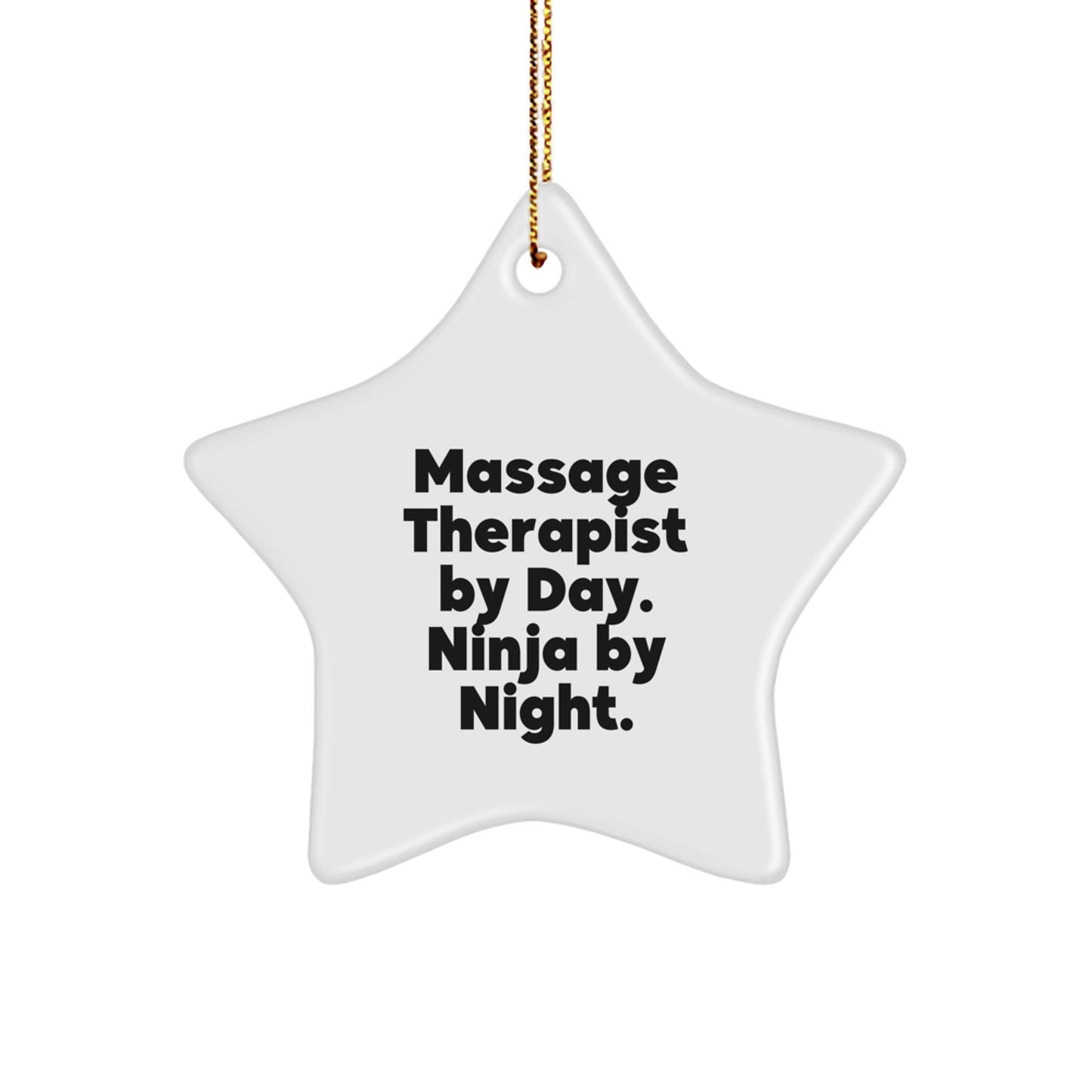 Massage Therapist Gifts, Star Ornaments, and Ninja Nights - 'Massage Therapist By Day. Ninja By Night.' Funny Christmas Ornament for Massage Therapist, Friends, or Family - The Buy Boom