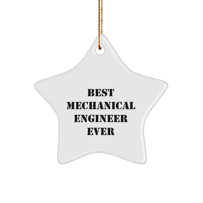 Mechanical Engineer Gifts, 'Best Mechanical Engineer Ever' Star Ornament, White, 3.25" tall, Christmas Unique Gifts from Friends for Men, Women, or Coworkers - The Buy Boom