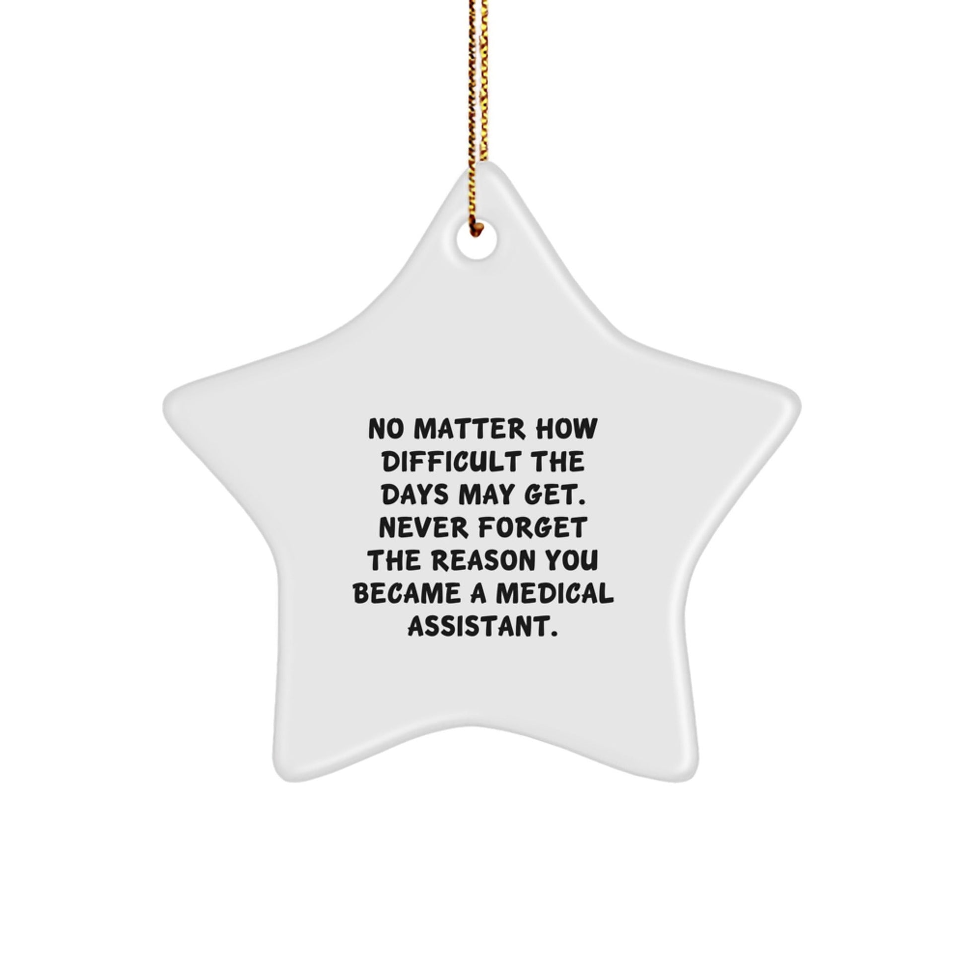 Medical Assistant Inspirational Star Ornament Gifts from Family for Christmas - Funny Quote Decorative Accent - The Buy Boom