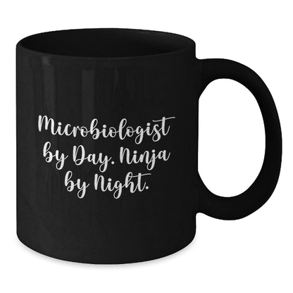 Microbiologist By Day, Ninja By Night Gifts from Family to Microbiologist, Funny Black Coffee Mug for Graduation, Unique Gifts for Men - The Buy Boom