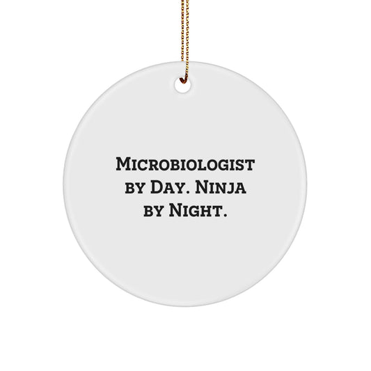 Microbiologist Gifts from Friends - Christmas Circle Ornament Quote 'Microbiologist By Day. Ninja By Night.' for Men, Women, Family, and Coworkers - The Buy Boom