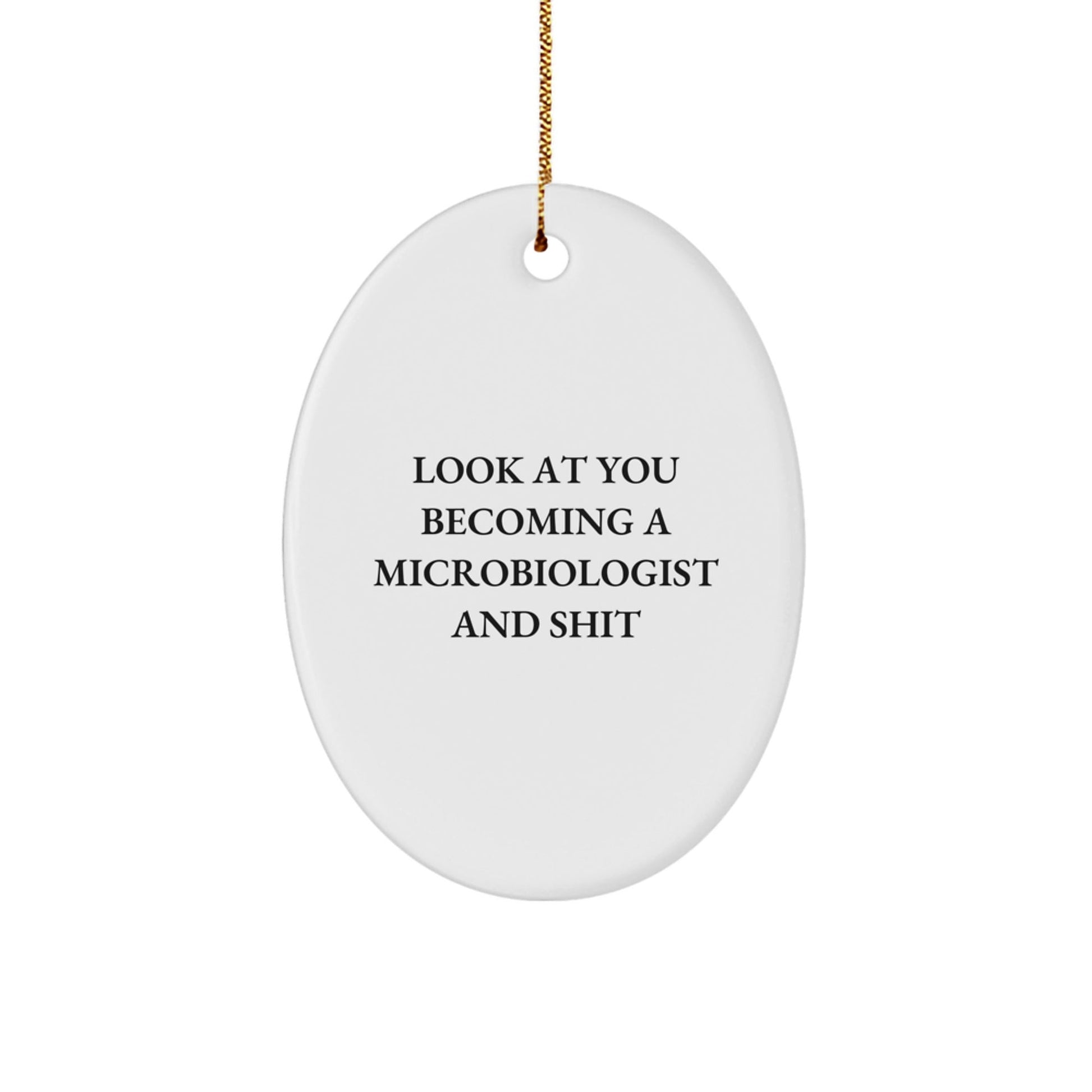 Microbiologist Oval Ornament Gifts from Friends, Funny Christmas Unique Gifts for Microbiologist Men - The Buy Boom