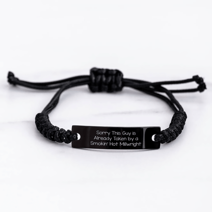 Millwright Gifts, Funny Quote Rope Bracelet for Men, Father's Day Unique Gifts from Friends, Sorry This Guy Is Already Taken By A Smokin' Hot Millwright - The Buy Boom