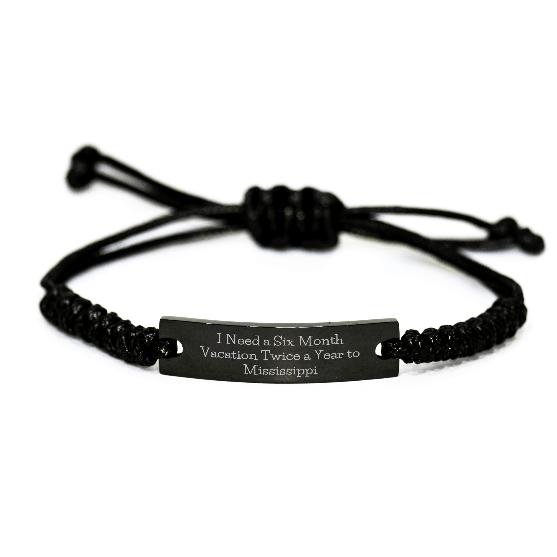 Mississippi Gifts for Men, Women, Friends, Coworkers, Family - 'I Need A Six Month Vacation Twice A Year To Mississippi' Funny Quote Rope Bracelet, Graduation Unique Gifts from Loved Ones - The Buy Boom