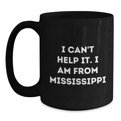 Mississippi Gifts from the Heart Funny Coffee Mugs for Women Men Friends Family Christmas Unique Gifts - The Buy Boom