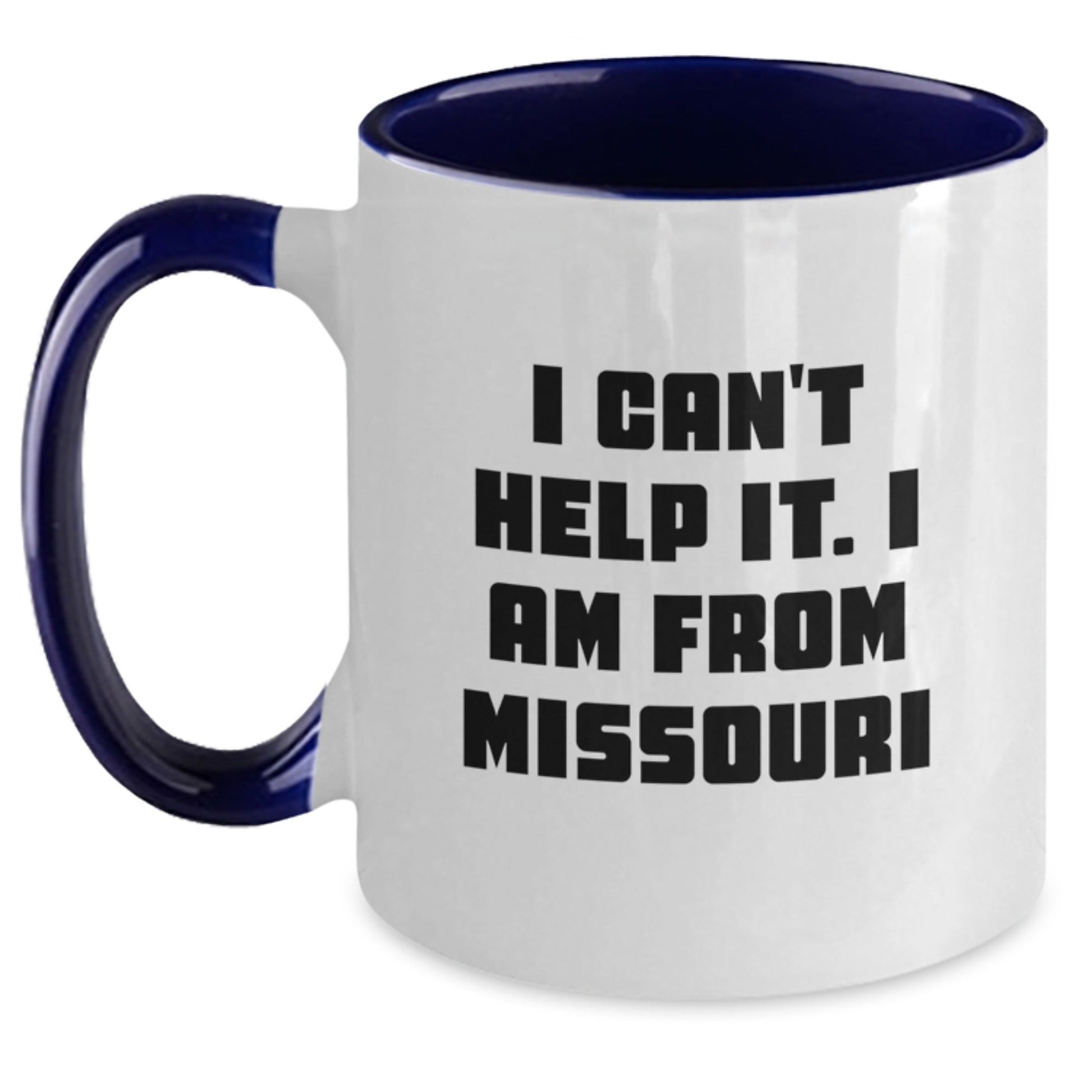 Missouri Two Tone Coffee Mugs Funny Quote Gifts from Men to Family for Christmas - The Buy Boom