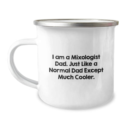 Mixologist Dad Gifts, Camping Mug for Graduation, 'I Am A Mixologist Dad' Funny Quote, Gifts from Men to Mixologist Friends, Unique Gifts for Men - The Buy Boom