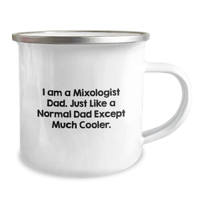 Mixologist Dad Gifts, Camping Mug for Graduation, 'I Am A Mixologist Dad' Funny Quote, Gifts from Men to Mixologist Friends, Unique Gifts for Men - The Buy Boom