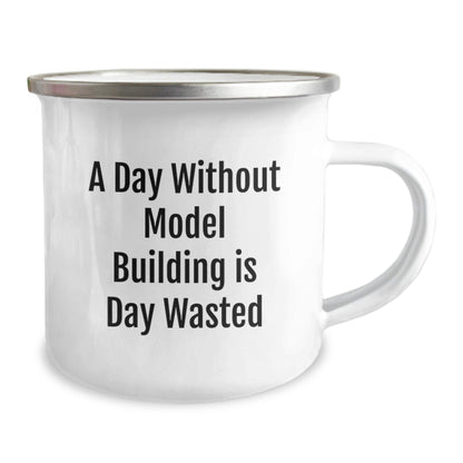Model Building Enthusiasts' Gifts - Funny Camping Mug for Birthday, 'A Day Without Model Building Is Day Wasted' - Gifts from Friends and Family - The Buy Boom