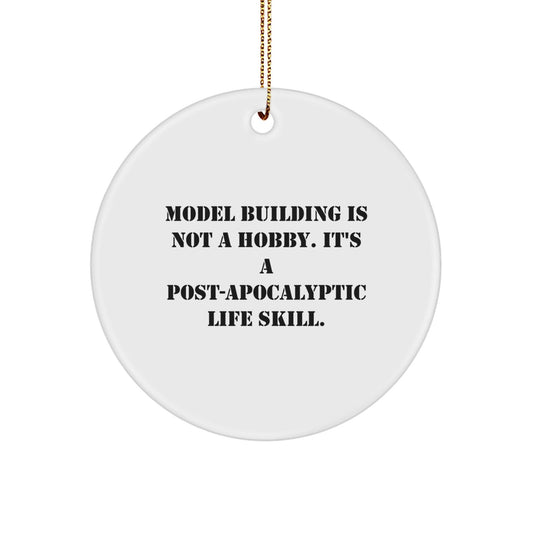 'Model Building' Enthusiasts Love, 'Funny' Gift for Friends from Model Building, Circle Ornament for Christmas - The Buy Boom