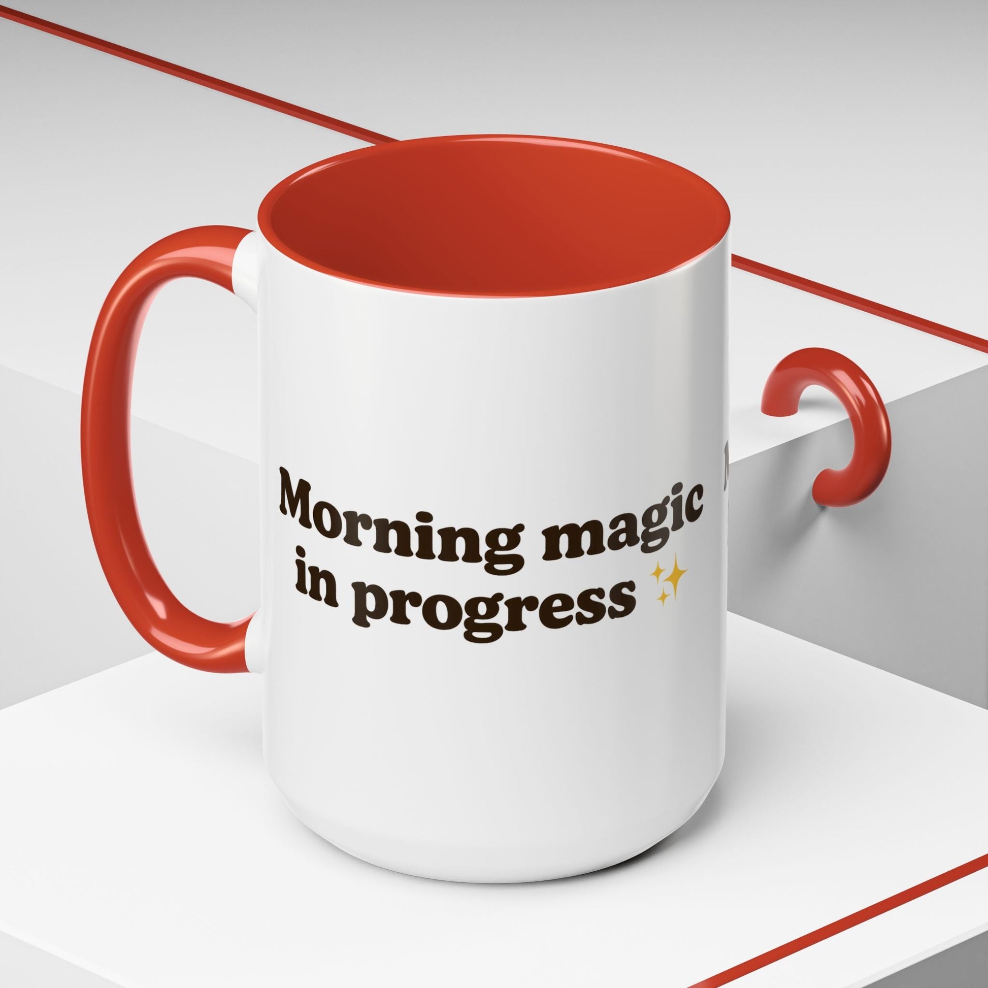 Morning Magic in Progress Coffee Mug – 11oz & 15oz Gift for Coffee Lovers - The Buy Boom