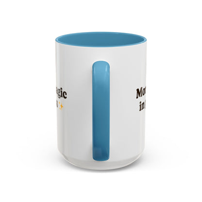 Morning Magic in Progress Coffee Mug – 11oz & 15oz Gift for Coffee Lovers - The Buy Boom