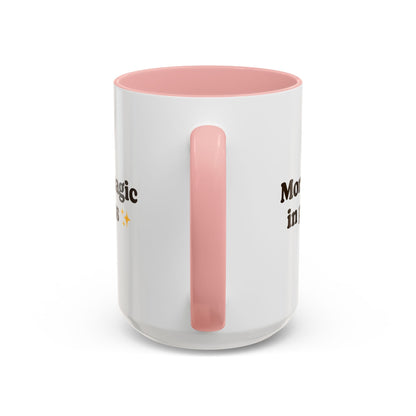 Morning Magic in Progress Coffee Mug – 11oz & 15oz Gift for Coffee Lovers - The Buy Boom