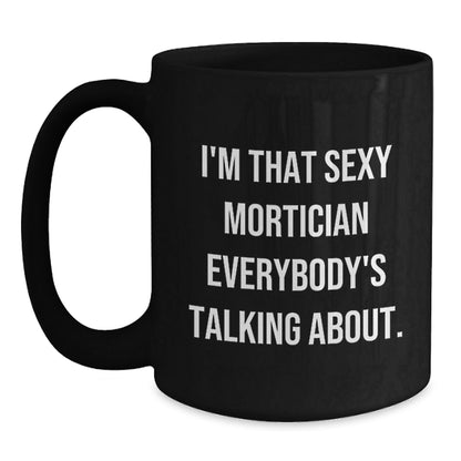 Mortician Humor Funny Gift Ideas for Mortician Friends and Family - The Buy Boom