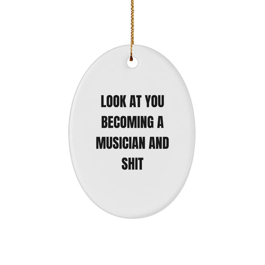 Musician Oval Ornament Funny Gift for Music Lovers Gifts from Mom to Musician Friends - The Buy Boom