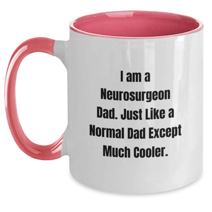Neurosurgeon Dad Gifts for Graduation Funny Two Tone Coffee Mug - 'I Am A Neurosurgeon Dad' - Gifts from Friends to Family - The Buy Boom