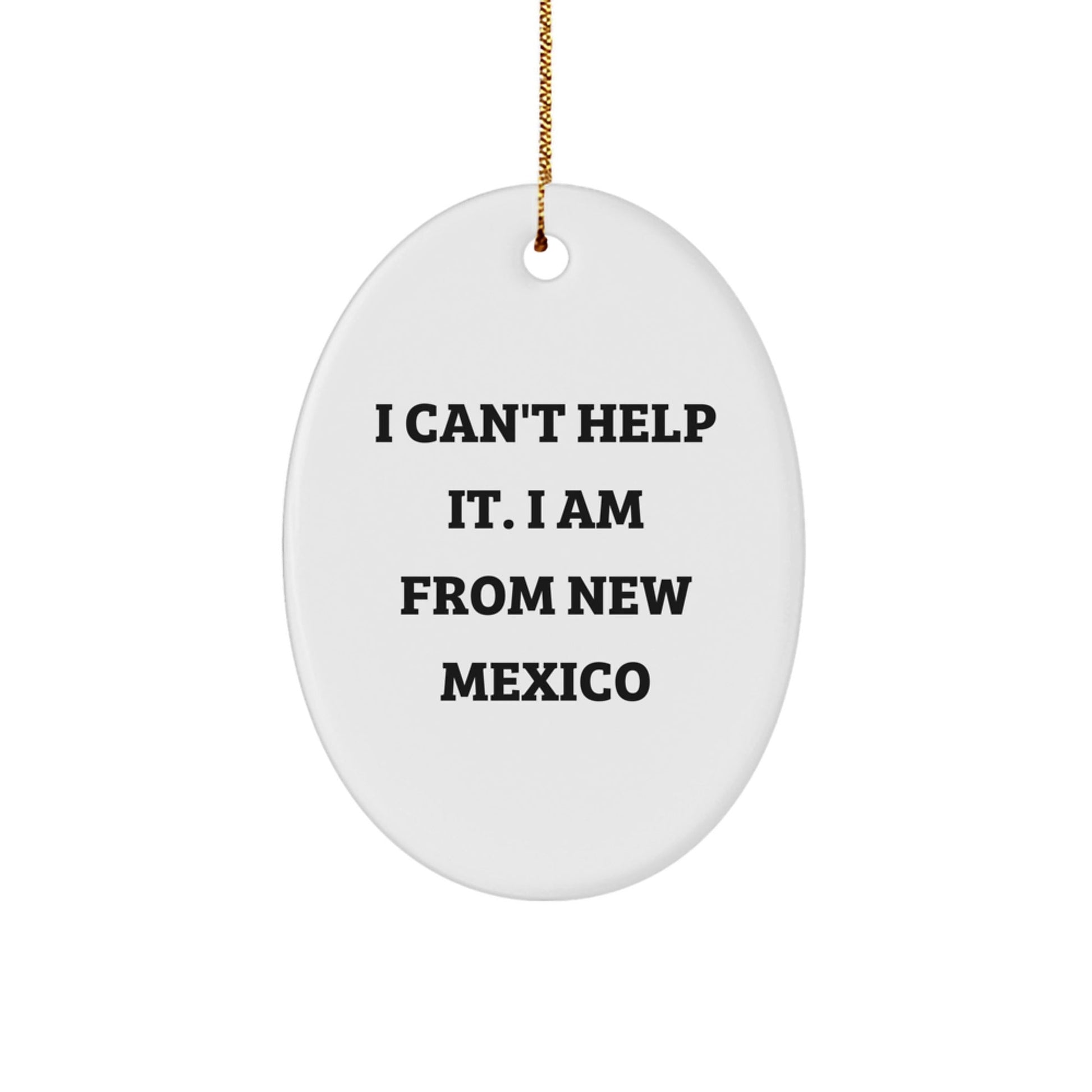 New Mexico Oval Ornament Funny Gift from Friends and Family for Christmas Decorations - The Buy Boom