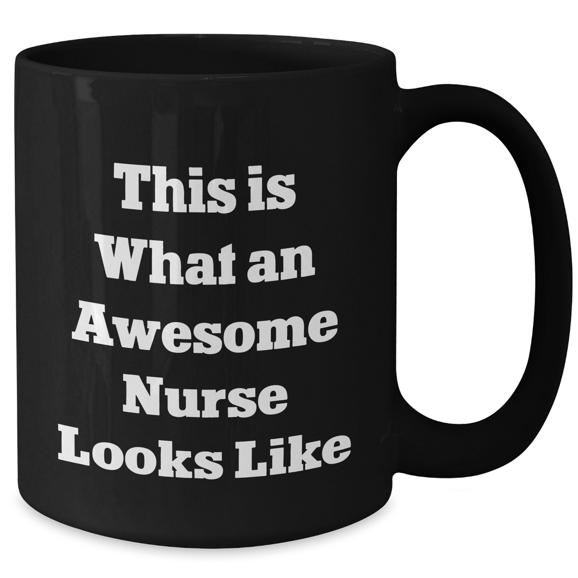 Nurse Gifts for Men, Funny Quote Black Coffee Mug, Father's Day Unique Gifts from Friends, 'This Is What An Awesome Nurse Looks Like' - The Buy Boom