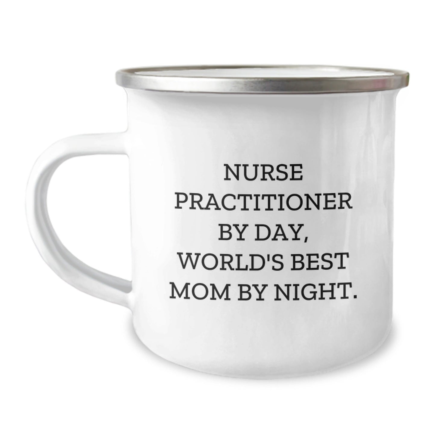 Nurse Practitioner Gifts from Family - Funny Camping Mug for World's Best Mom By Night, Graduation Unique Gifts - The Buy Boom