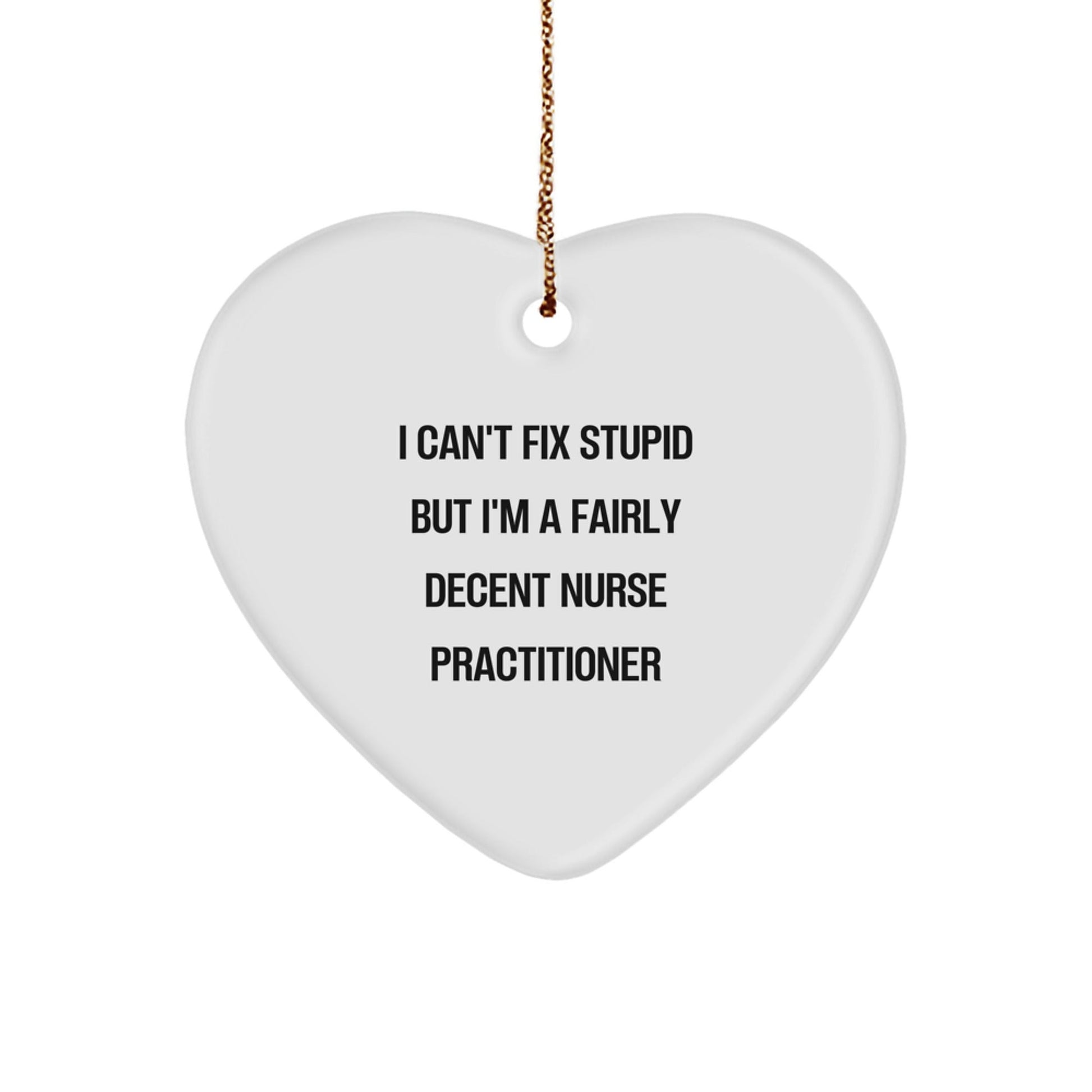 Nurse Practitioner Gifts from Friends and Family - Funny Heart Ornament for Christmas Unique Gifts for Nurse Practitioner - The Buy Boom