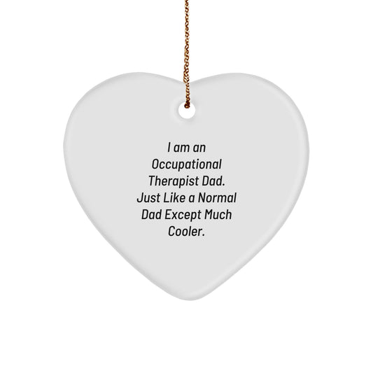 Occupational Therapist Gifts from Men - Heart Ornament for Occupational Therapist Dad - Cute Christmas Unique Gifts for Occupational Therapist Friends or Family - The Buy Boom