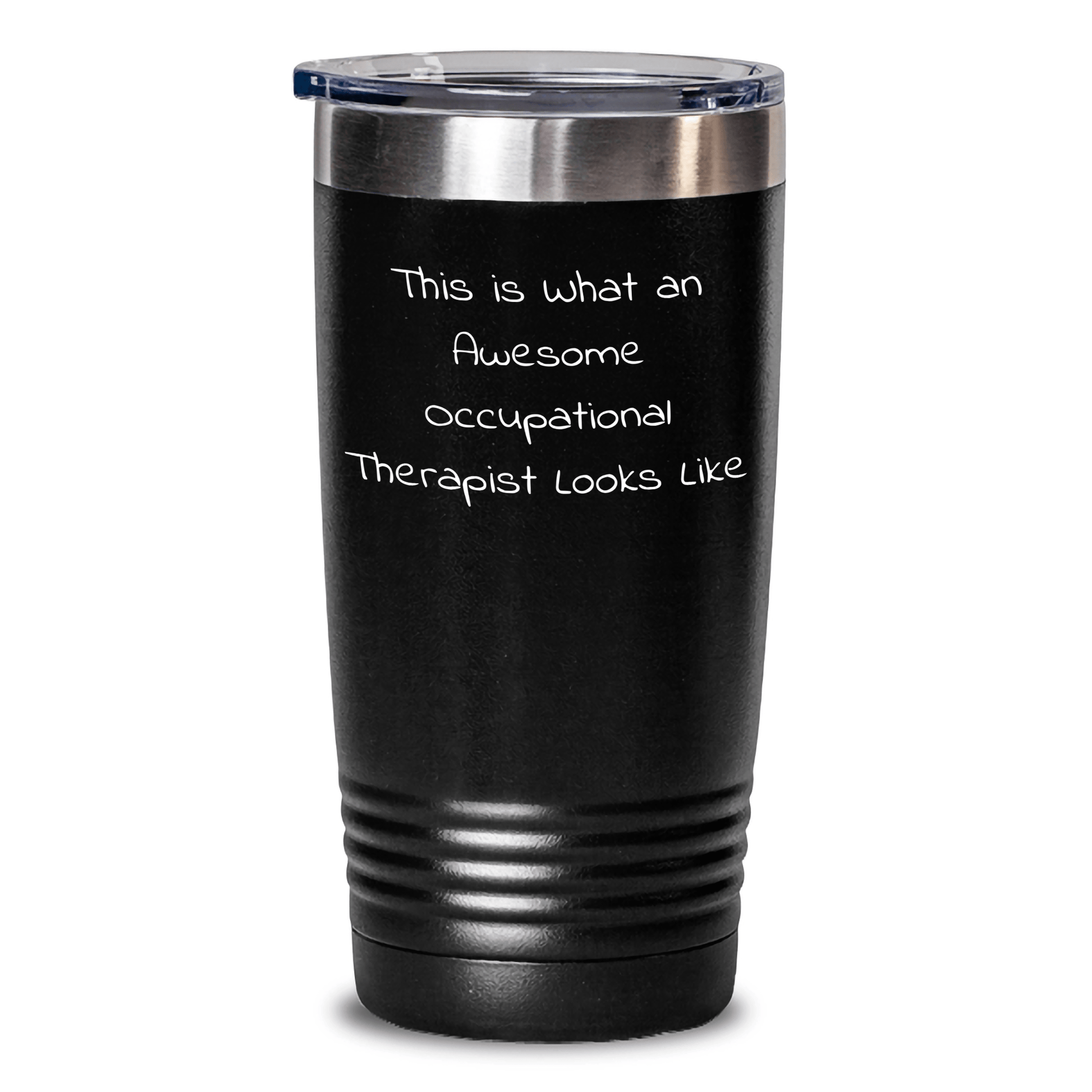 Occupational Therapist Gifts, Funny Quote, 20oz or 30oz Vacuum - Insulated Tumbler, Gifts from Family for Occupational Therapist - The Buy Boom