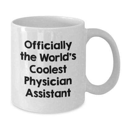 Officially The World's Coolest Physician Assistant Gifts from Men to Women, Funny White Coffee Mug for Christmas Unique Gifts - The Buy Boom