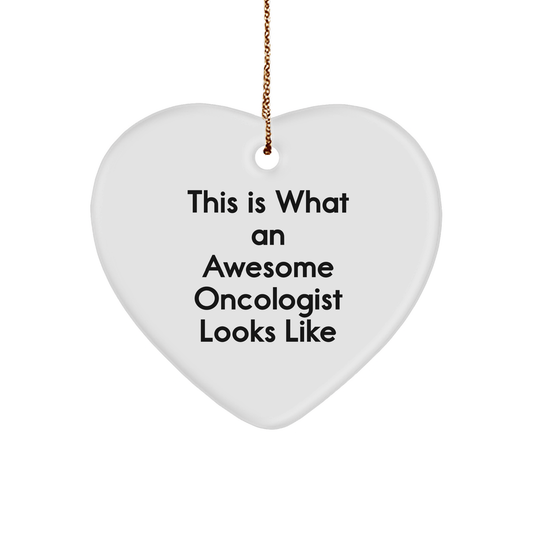 Oncologist Gifts from Friends for Christmas - This Is What an Awesome Oncologist Looks Like Heart Ornament, Inspirational Quote - The Buy Boom