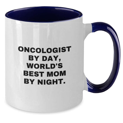 Oncologist Gifts, Funny Quote, Two Tone Coffee Mug - Gifts from Mom, Gifts for Oncologist - The Buy Boom