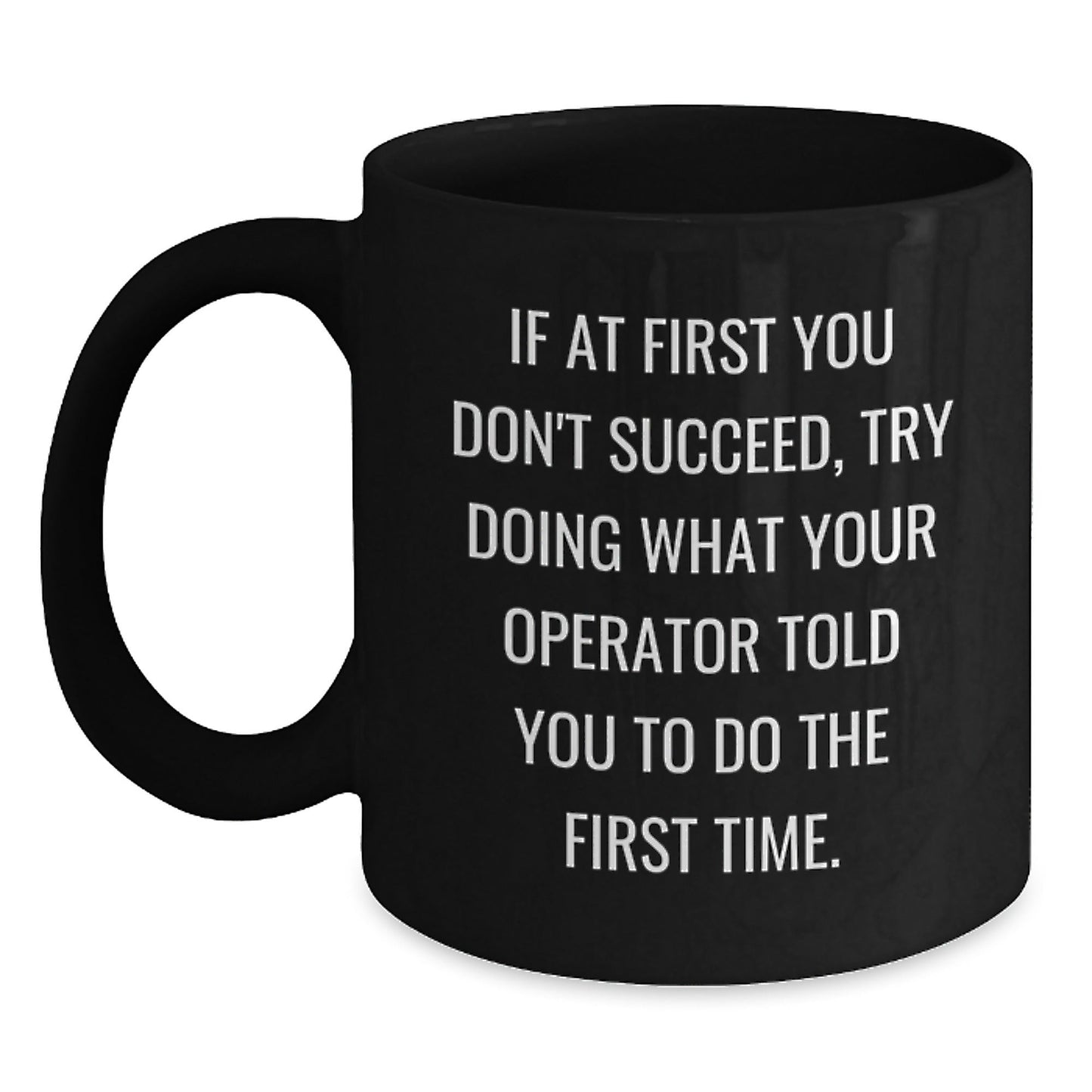 Operator Funny Black Coffee Mug Gifts for Operator from Friends, Graduation Unique Gifts - The Buy Boom