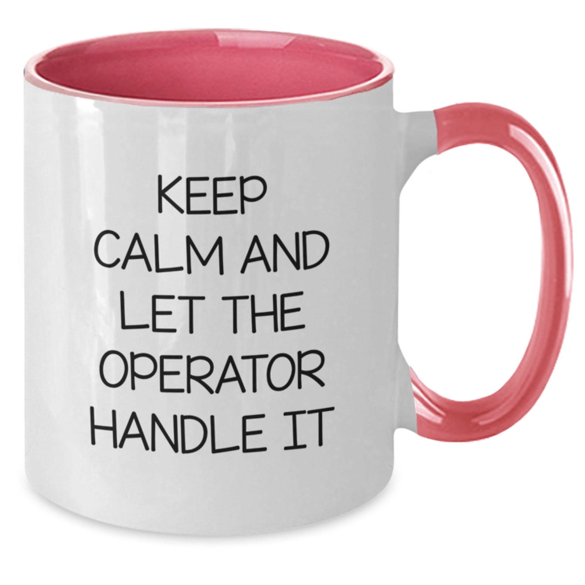 Operator Funny Two Tone Coffee Mugs, Gifts from Friends and Family for Birthday, Keep Calm And Let The Operator Handle It, 11oz Ceramic, Microwave and Dishwasher Safe - The Buy Boom