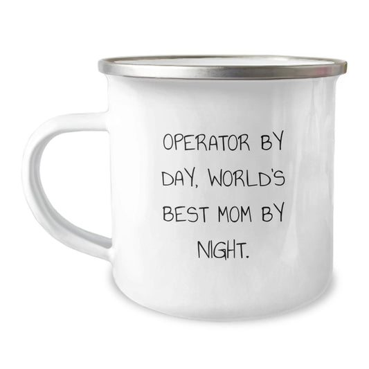 Operator Gifts for Men, Funny Camping Mug for Graduation, 'Operator By Day, World's Best Mom By Night.' Quote, Gifts from Mom to Men, 12 oz Stainless Steel with Enamel Finish - The Buy Boom